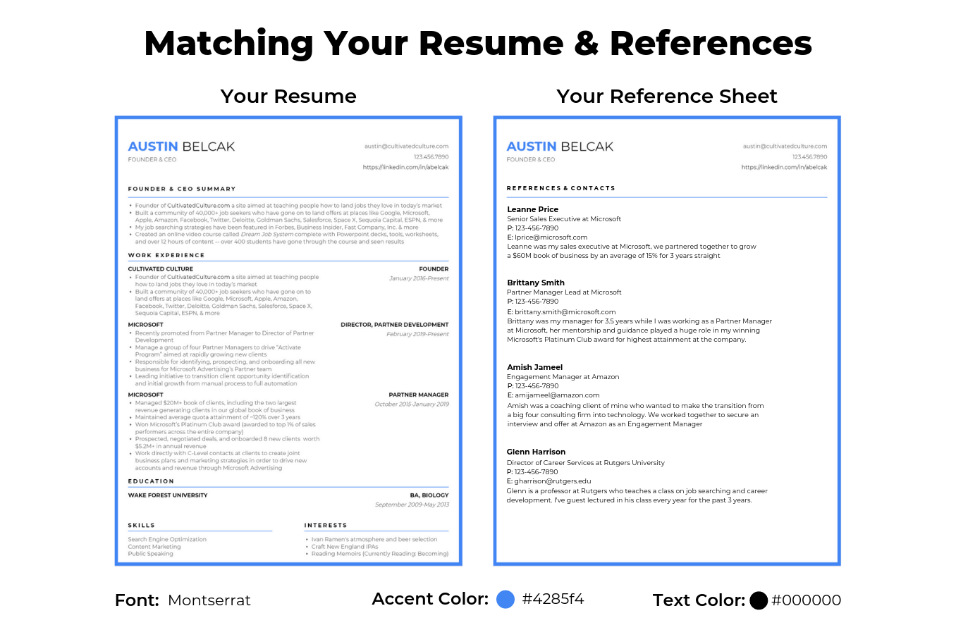Example of a resume and resume references sheet with matching formats and colors