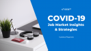 COVID-19 Job Marketing Insights & Job Search Strategies Featured Image